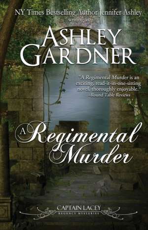 A Regimental Murder de Ashley Gardner