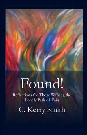 Found! de C Kerry Smith