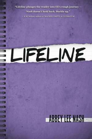 Lifeline de Abbey Lee Nash