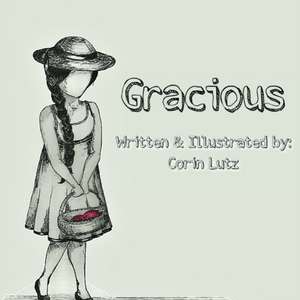 Gracious de Corin Lutz