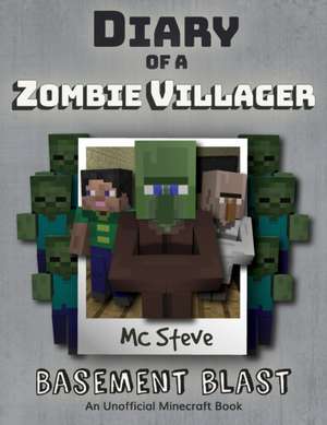 Diary of a Minecraft Zombie Villager de Mc Steve