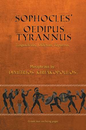 Sophocles' Oedipus Tyrannus de Dimitrios Kiriakopoulos