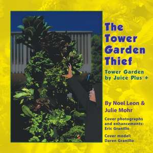 The Tower Garden Thief de Noel Leon