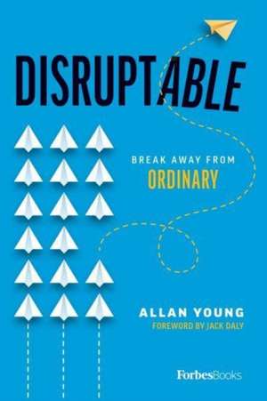 Disruptable de Allan Young