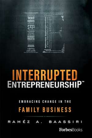 Interrupted Entrepreneurshipa[ de Baassiri, Ramez a.