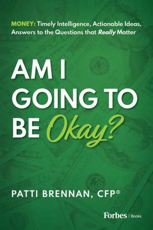 Am I Going to Be Okay? de Patti Brennan