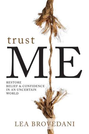 TRUST ME de Lea Brovedani