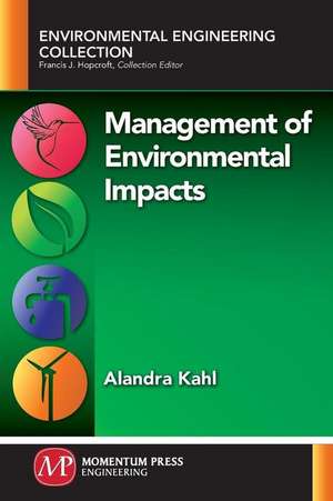 Management of Environmental Impacts de Alandra Kahl