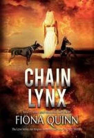 Chain Lynx de Fiona Quinn