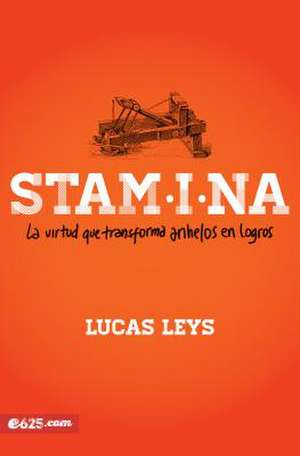 Stamina de Lucas Leys