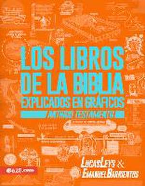 Los Libros de la Biblia Explicados En Gráficos - At de Emanuel Barrientos