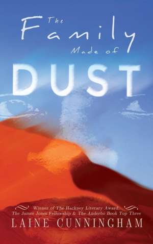 The Family Made of Dust de Laine Cunningham