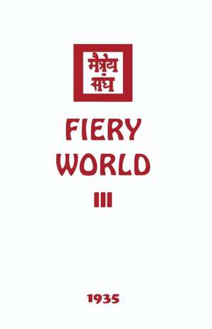 Fiery World III de Agni Yoga Society