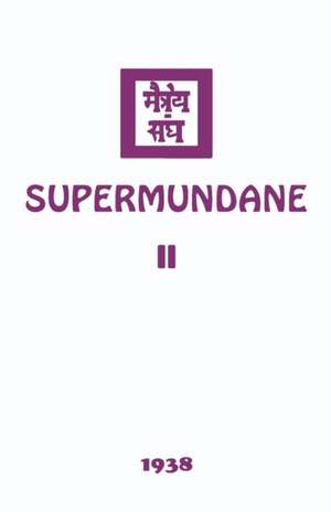 Supermundane II de Agni Yoga Society