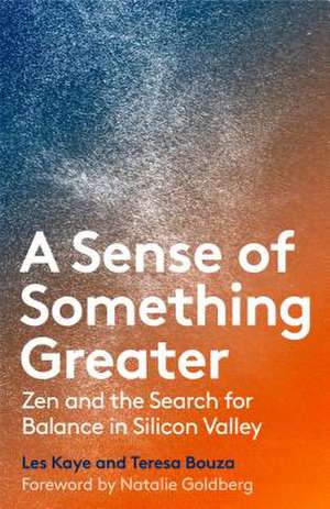 A Sense of Something Greater de Les Kaye