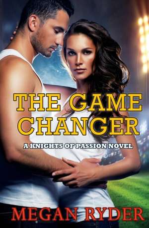 The Game Changer de Megan Ryder