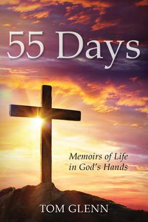 55 Days de Tom Glenn
