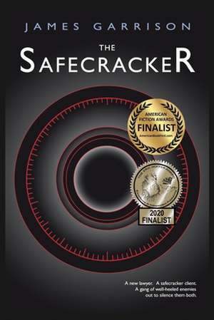 The Safecracker de James Garrison