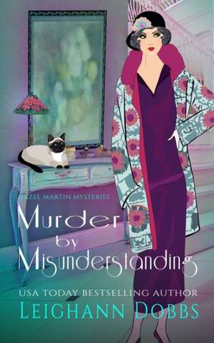 Murder by Misunderstanding de Leighann Dobbs