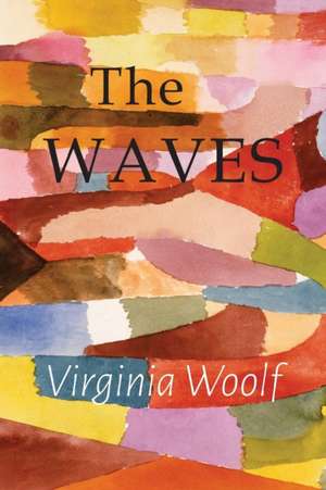 The Waves de Virginia Woolf