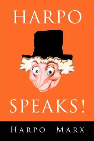 Harpo Speaks! de Harpo Marx