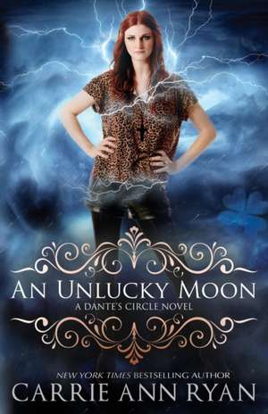 An Unlucky Moon de Carrie Ann Ryan