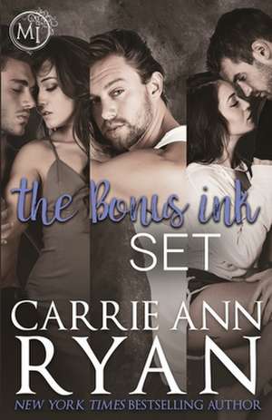 The Bonus Ink Set de Carrie Ann Ryan