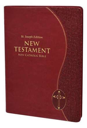 St. Joseph New Catholic Bible New Testament