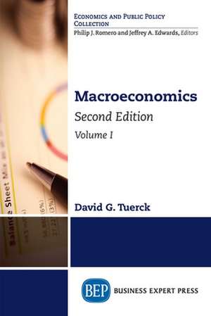 Macroeconomics, Second Edition, Volume I de David G. Tuerck