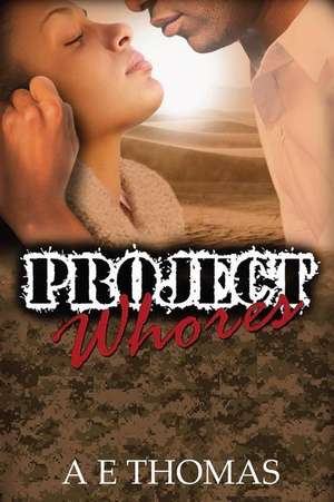 Project Whores de Ae Thomas