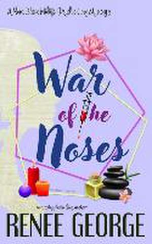 War of the Noses de Renee George