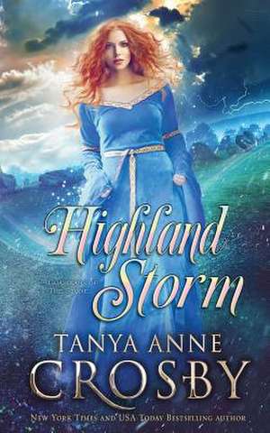 Highland Storm de Tanya Anne Crosby