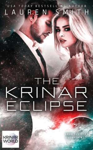 The Krinar Eclipse de Lauren Smith