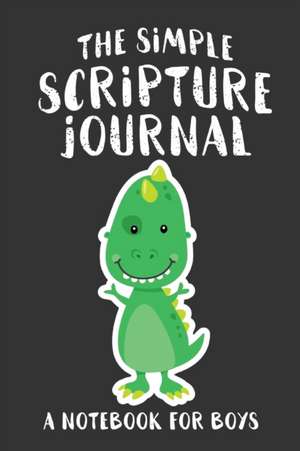 The Simple Scripture Journal de Shalana Frisby