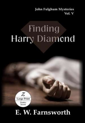 Finding Harry Diamond de E. W. Farnsworth