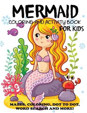 Mermaid Coloring and Activity Book for Kids de Blue Wave Press