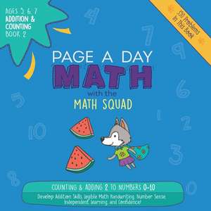 Page A Day Math Addition & Counting Book 2: Adding 2 to the Numbers 0-10 de Janice Auerbach