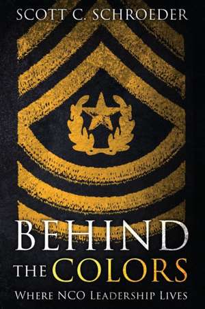 Behind the Colors de Scott Schroeder