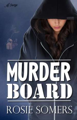 Murder Board de Rosie Somers
