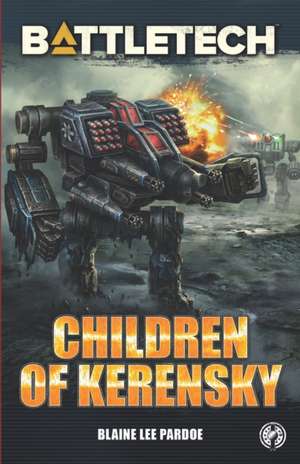 BattleTech: Children of Kerensky de Blaine Lee Pardoe