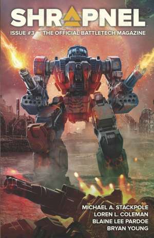 BattleTech: Shrapnel, Issue #3 de Michael A. Stackpole