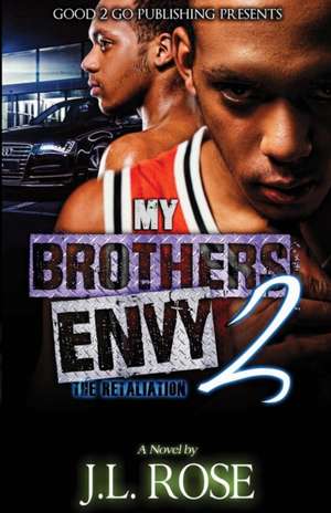 My Brother's Envy 2 de John Rose