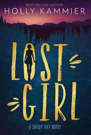 Lost Girl de Holly Kammier