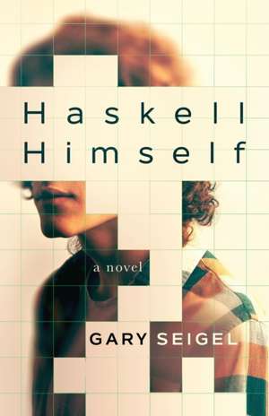 Haskell Himself de Gary Seigel