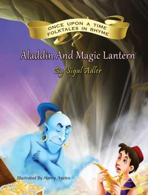 Aladdin and the Magic Lantern de Adler Sigal