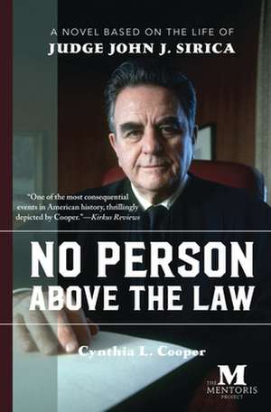 No Person Above the Law de Cynthia Cooper