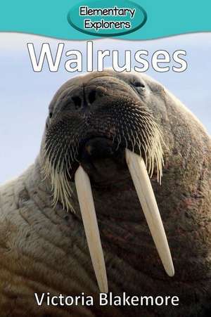 Walruses de Victoria Blakemore