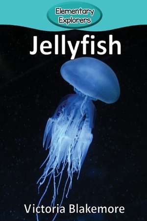 Jellyfish de Victoria Blakemore