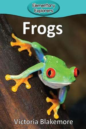 Frogs de Victoria Blakemore