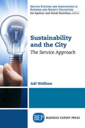 Sustainability and the City de Adi Wolfson